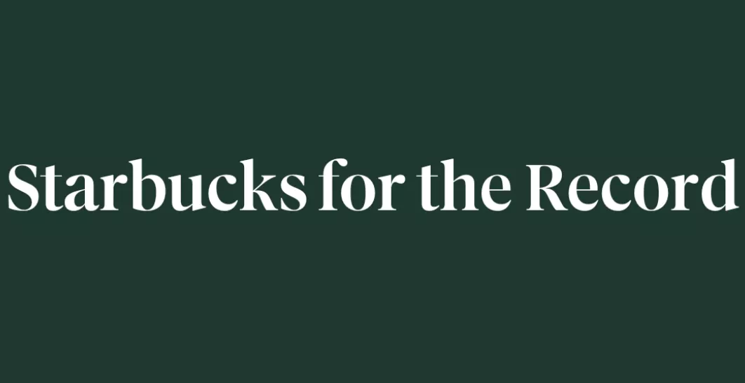 Starbucks for the Record